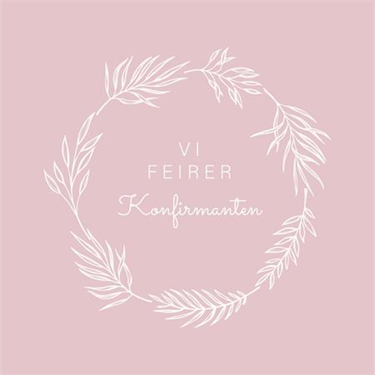 "Vi feirer konfirmanten" Servietter Rosa, 20 stk